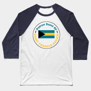 BAHAMAS PATRON SAINT Baseball T-Shirt